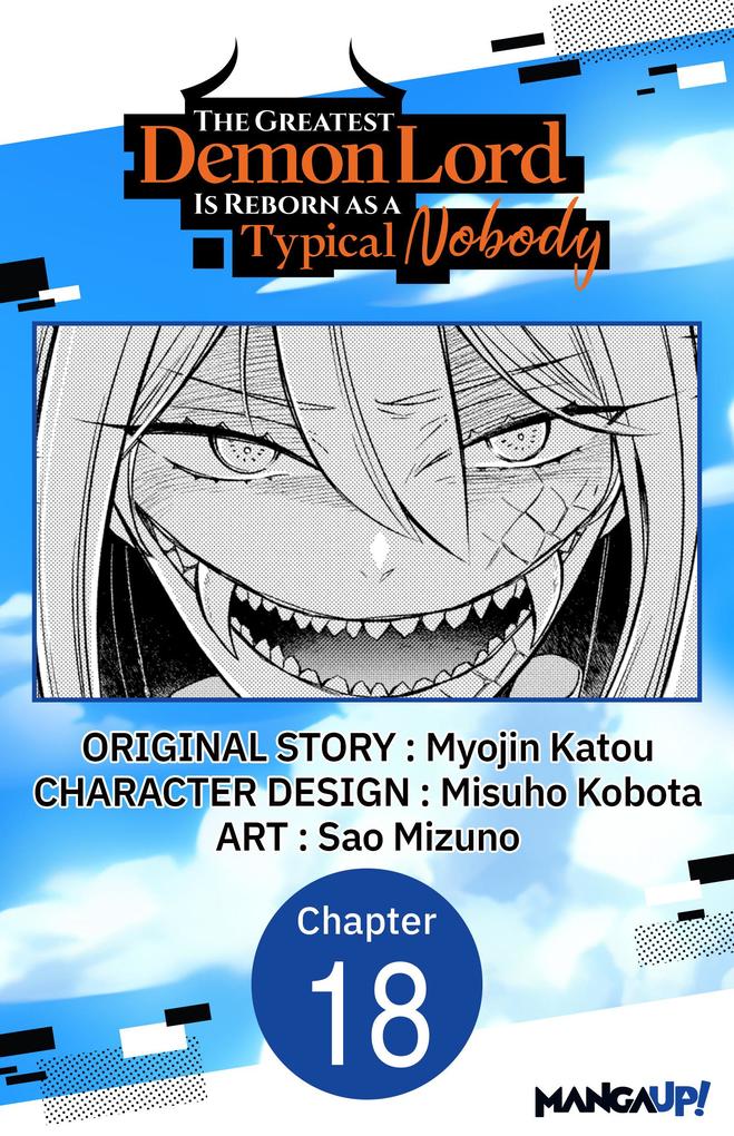The Greatest Demon Lord Is Reborn as a Typical Nobody #018