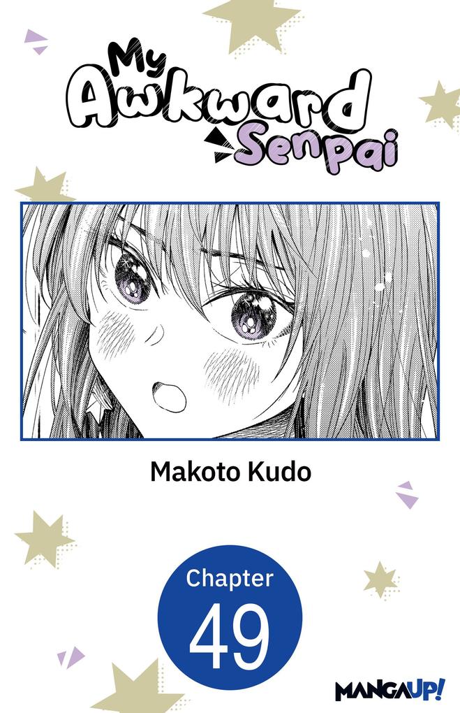 My Awkward Senpai #049