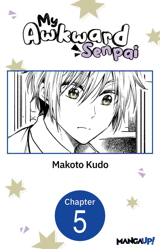 My Awkward Senpai #005