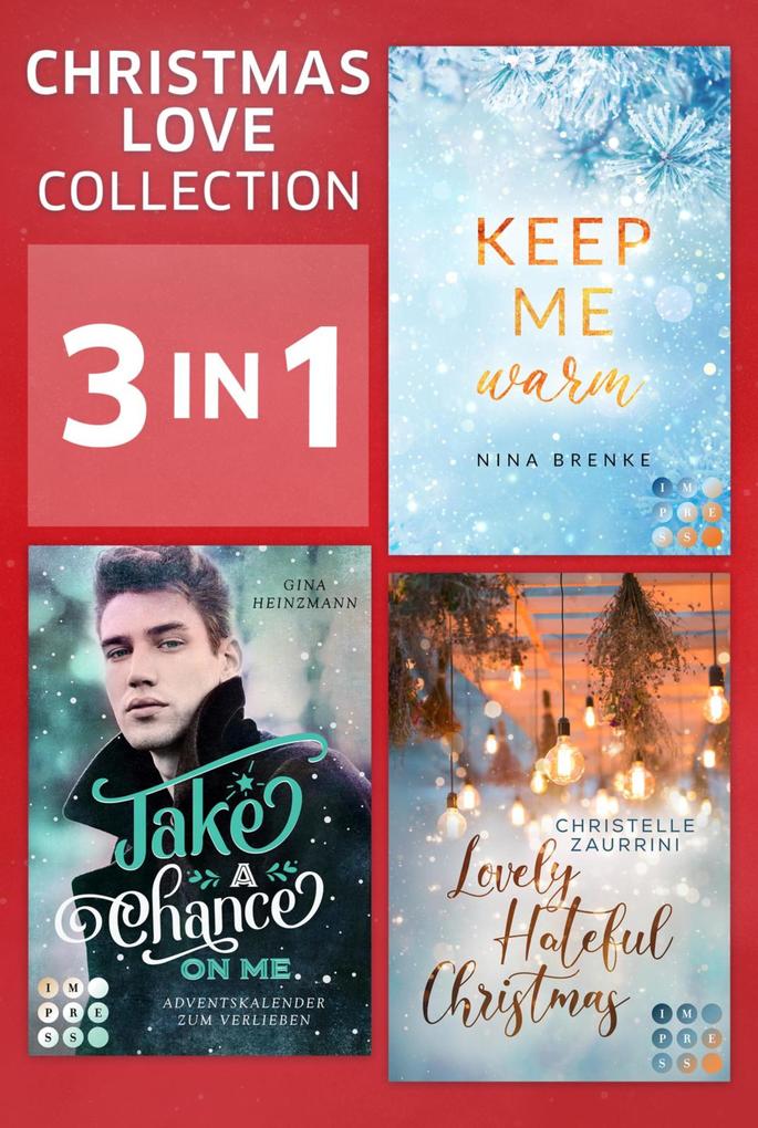 Christmas Love Collection: Drei Romane im Bundle