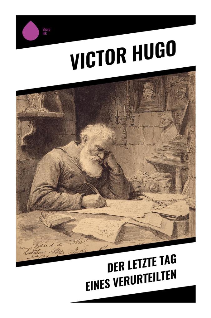 Der letzte Tag eines Verurteilten