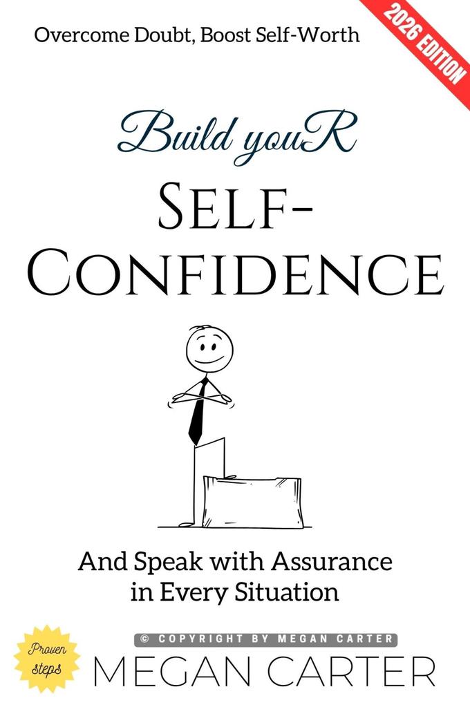 Build Your Self-Confidence: