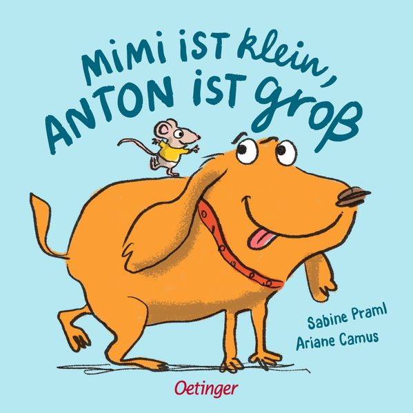 Mimi ist klein Anton ist groß