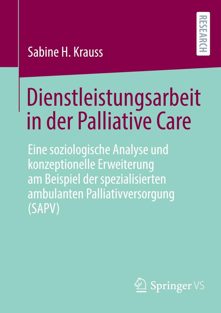 Dienstleistungsarbeit in der Palliative Care