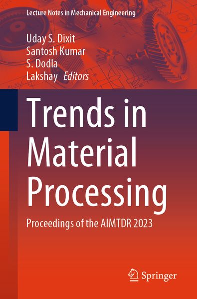 Trends in Material Processing