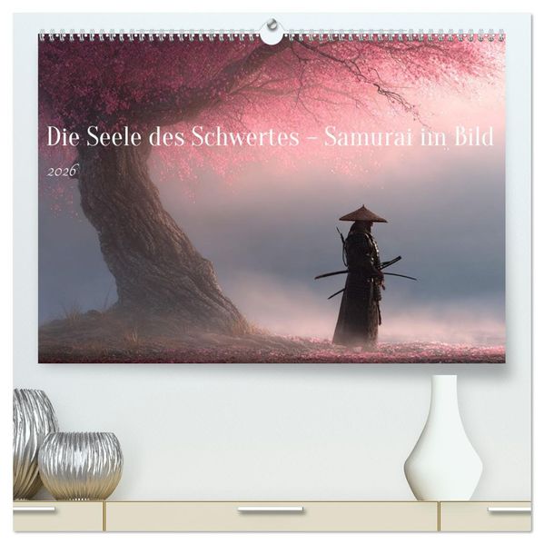 Die Seele des Schwertes - Samurai im Bild (hochwertiger Premium Wandkalender 2026 DIN A2 quer) Kunstdruck in Hochglanz