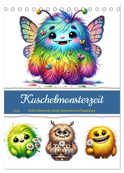 Kuschelmonsterzeit (Tischkalender 2026 DIN A5 hoch) CALVENDO Monatskalender