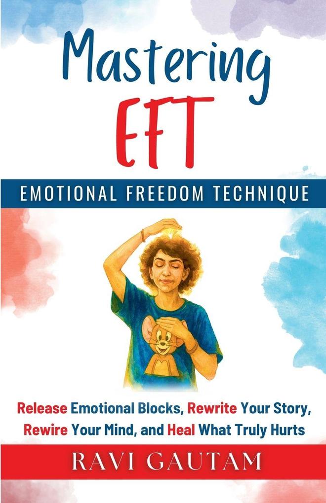 Mastering EFT