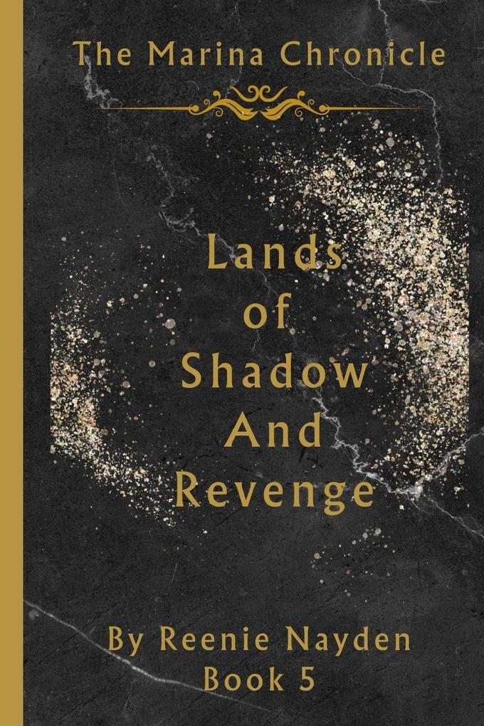 Lands Of Shadow And Revenge