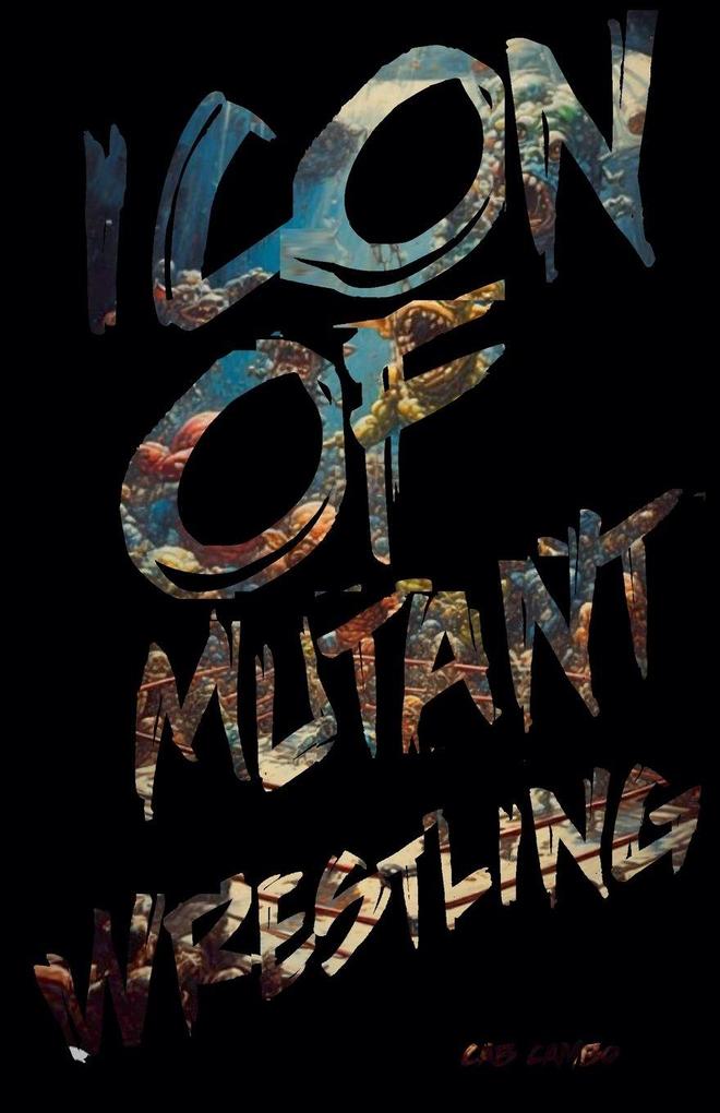 Icon of Mutant Wrestling