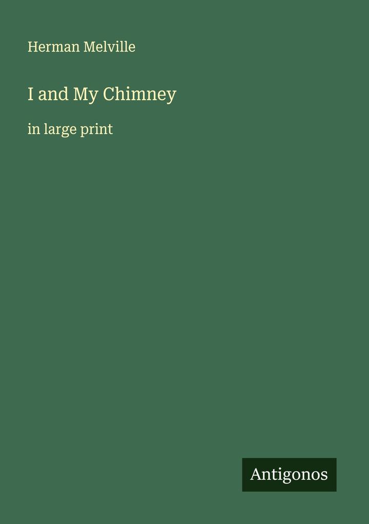 I and My Chimney