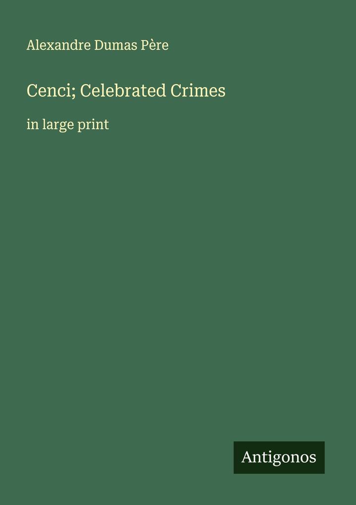 Cenci; Celebrated Crimes
