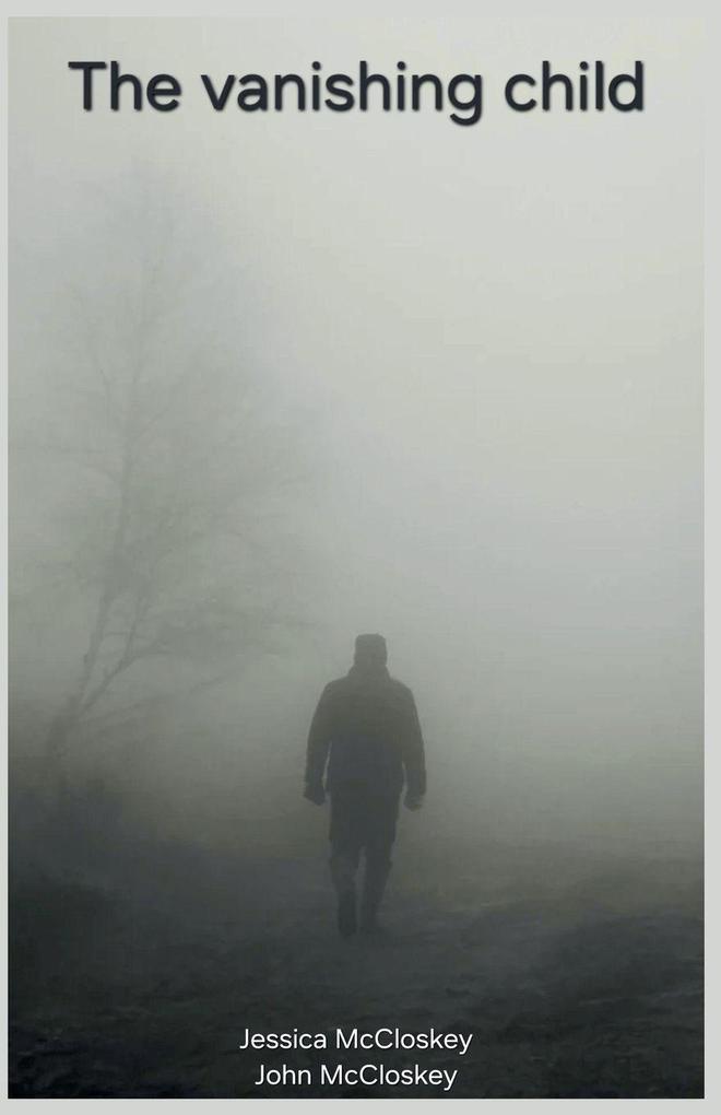 The vanishing child