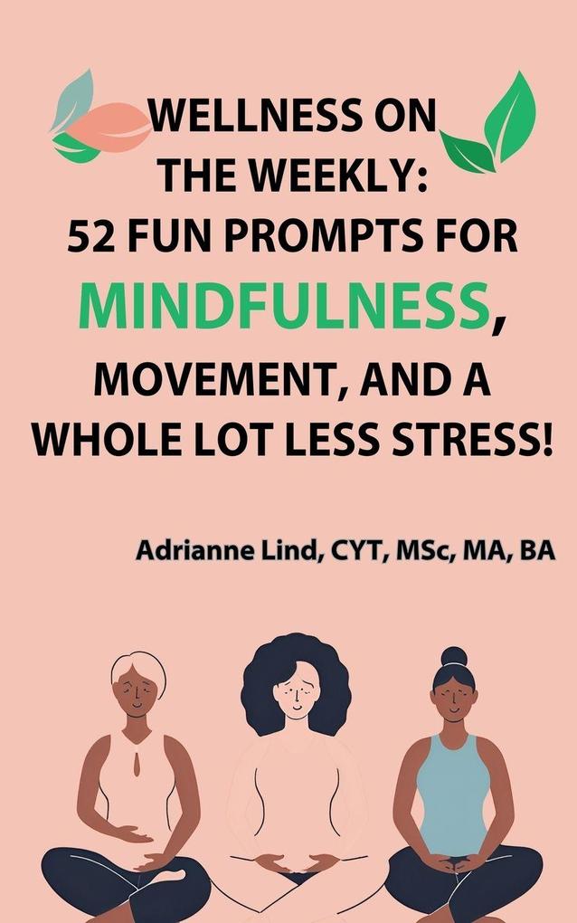 Wellness on the Weekly