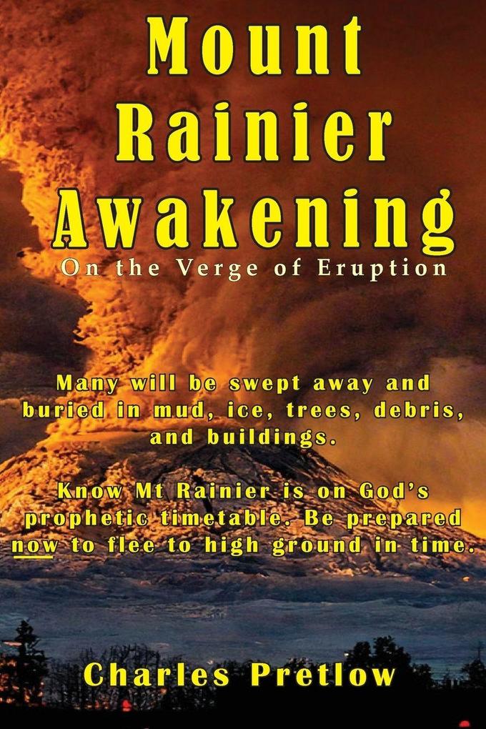 Mount Rainier Awakening