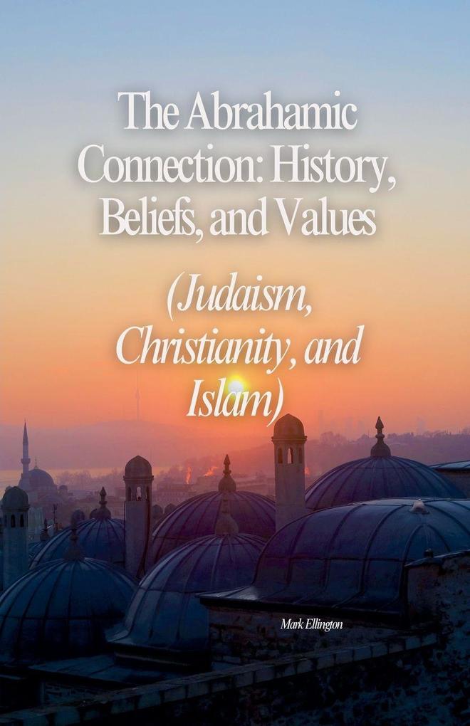 The Abrahamic Connection