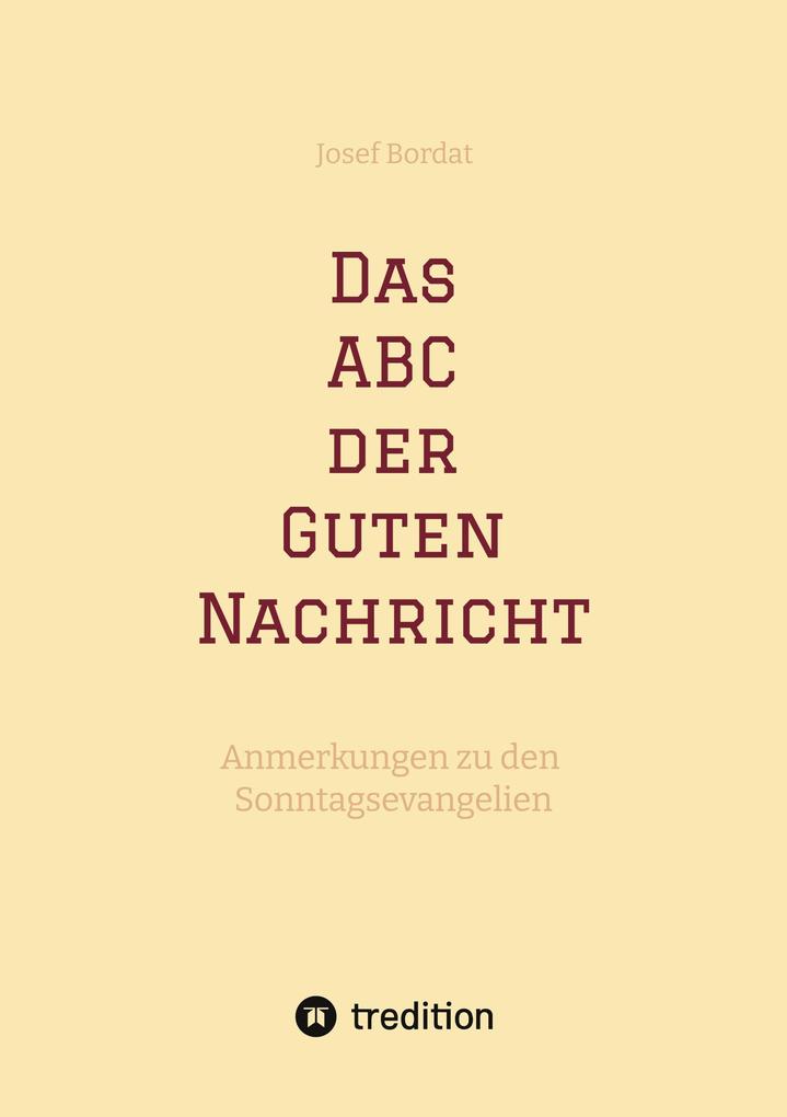 Das ABC der Guten Nachricht