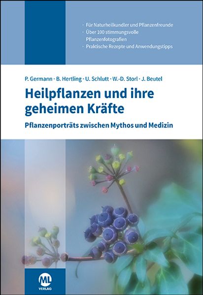 Heilpflanzen und ihre geheimen Kräfte