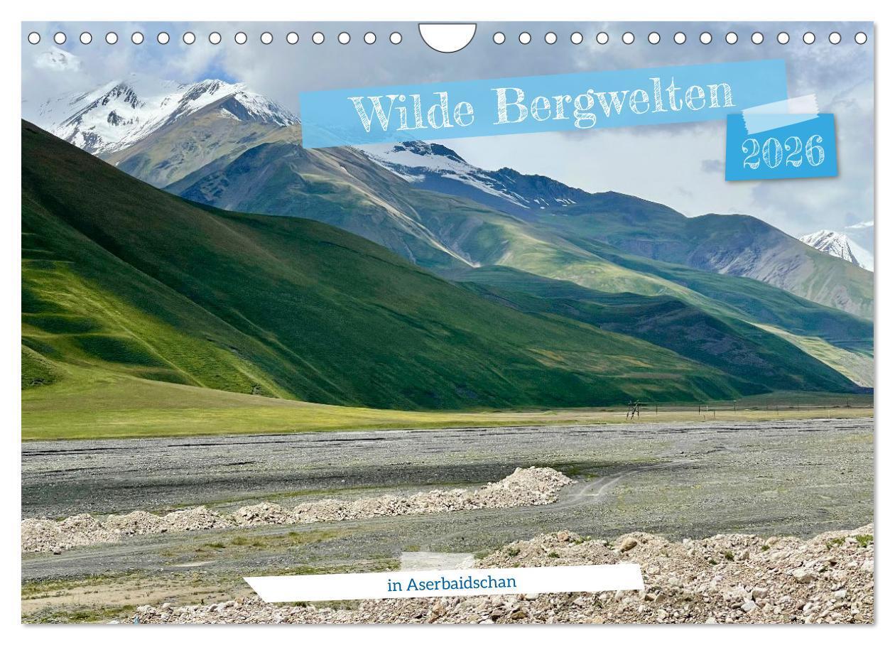 Wilde Bergwelten in Aserbaidschan (Wandkalender 2026 DIN A4 quer) CALVENDO Monatskalender