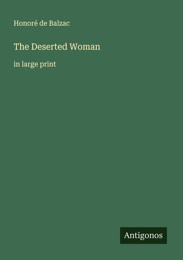 The Deserted Woman