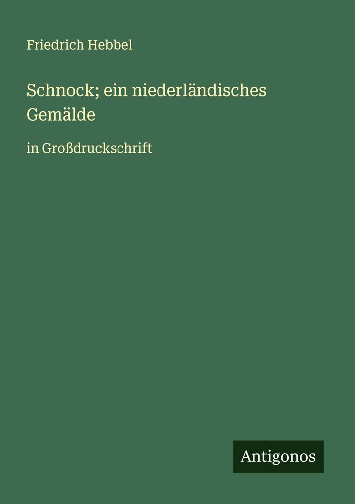 Schnock; ein niederländisches Gemälde