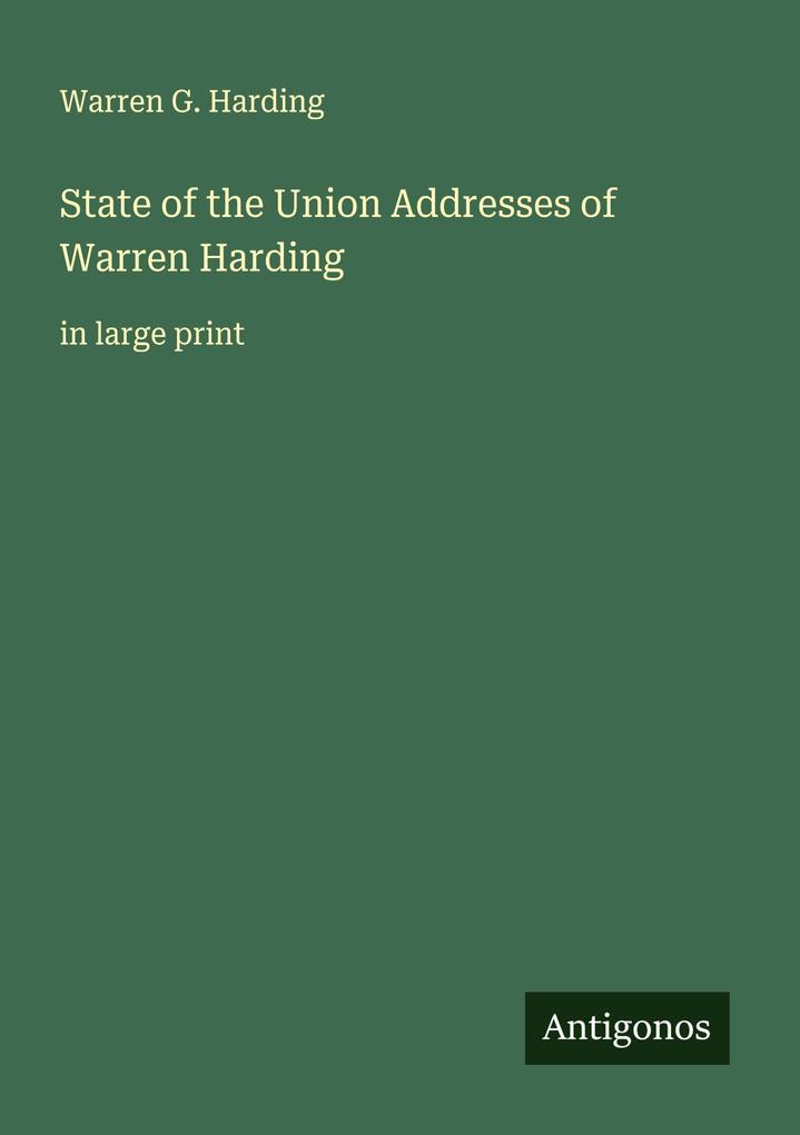 State of the Union Addresses of Warren Harding