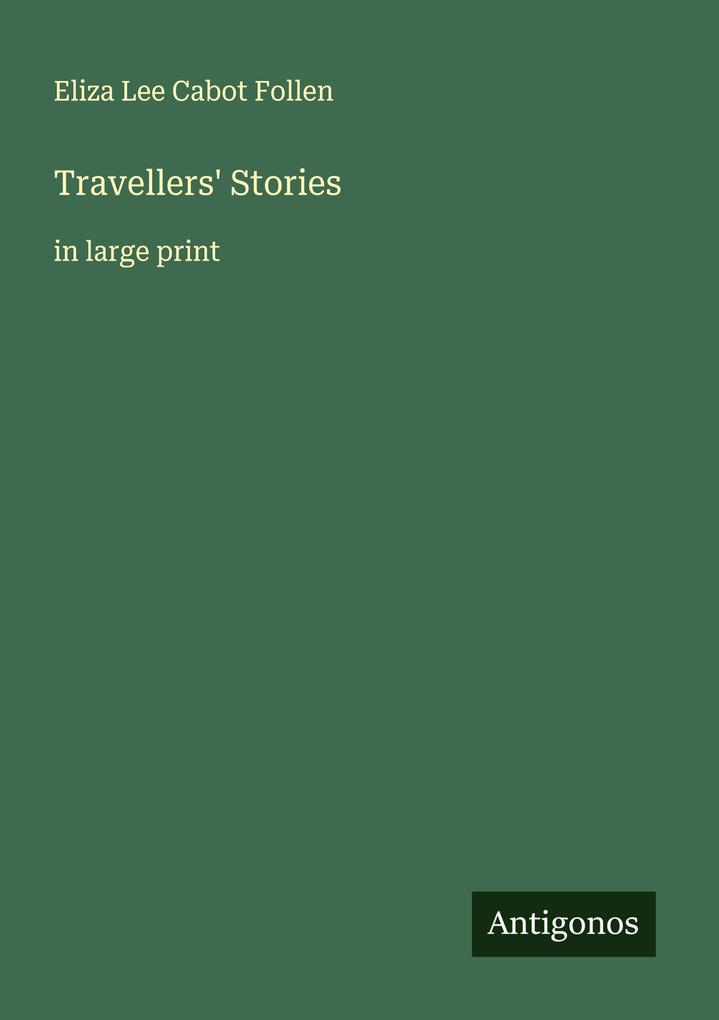 Travellers' Stories