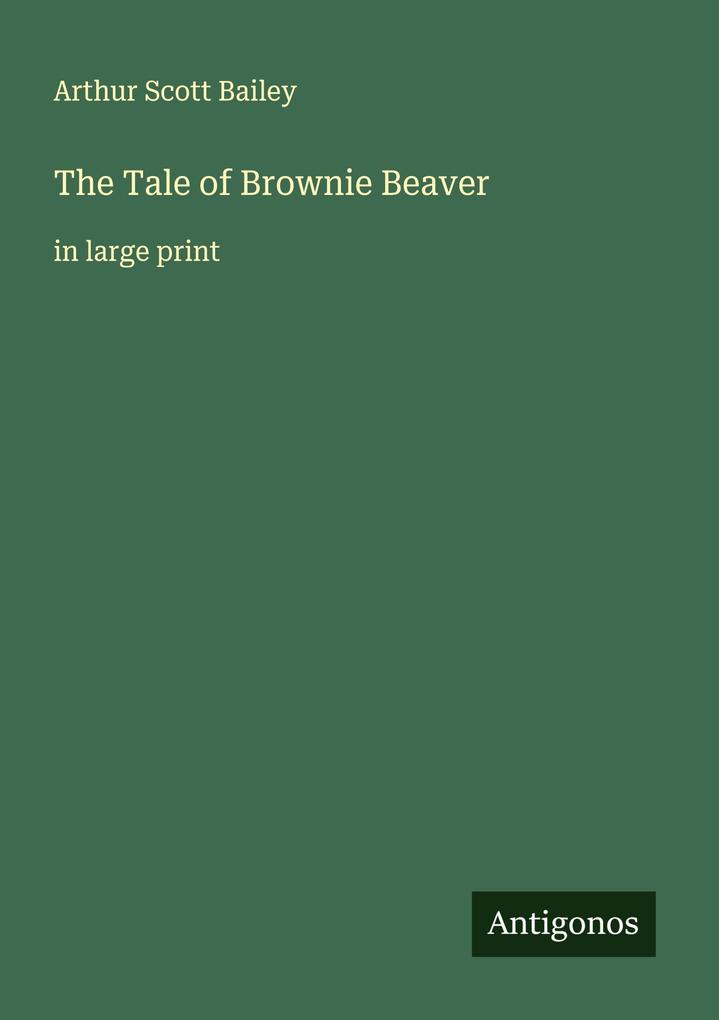 The Tale of Brownie Beaver