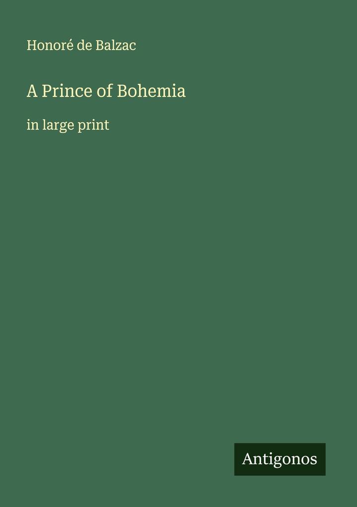 A Prince of Bohemia