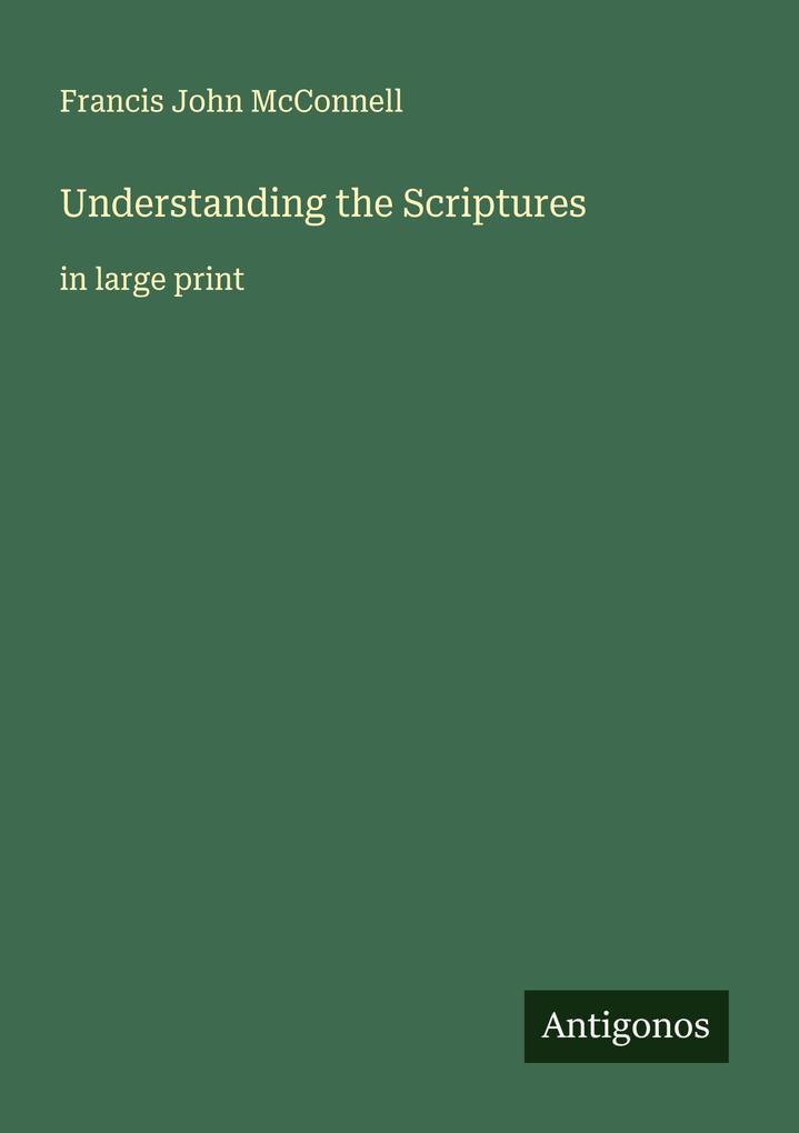 Understanding the Scriptures