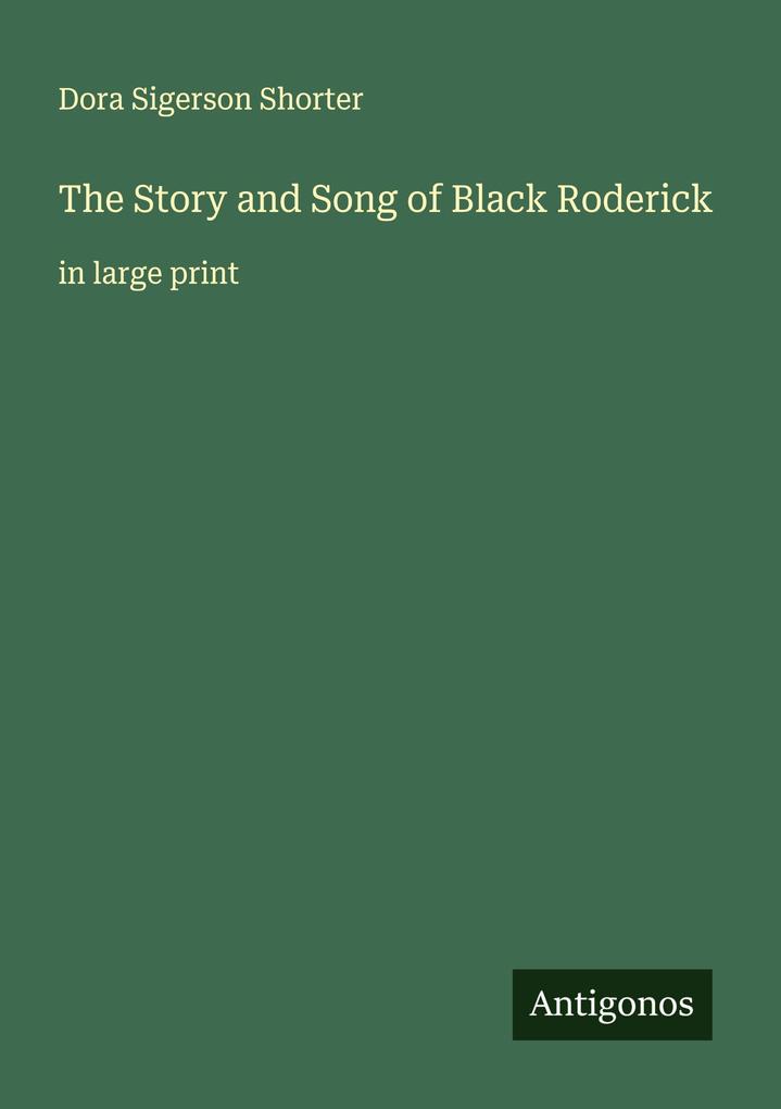 The Story and Song of Black Roderick