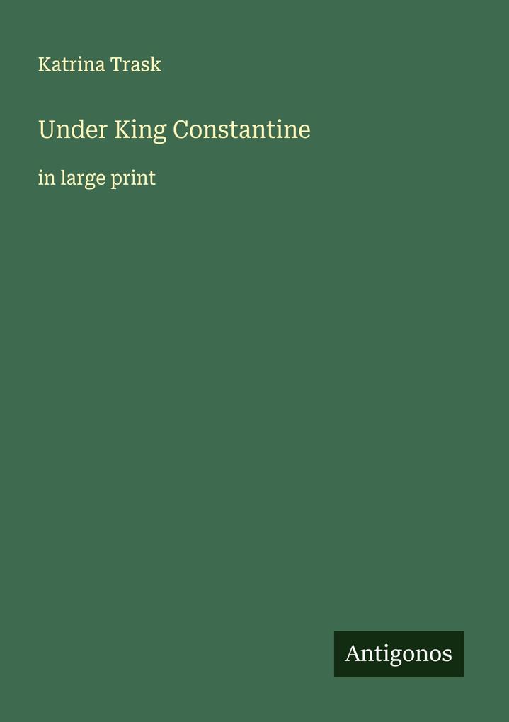 Under King Constantine