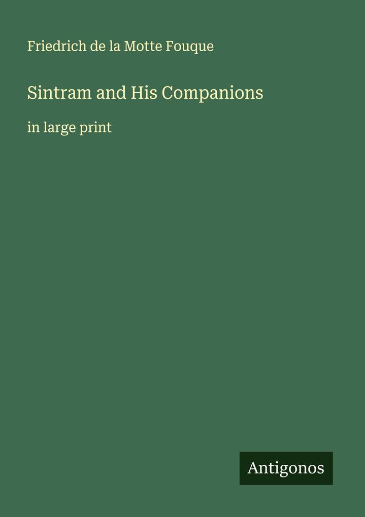 Sintram and His Companions