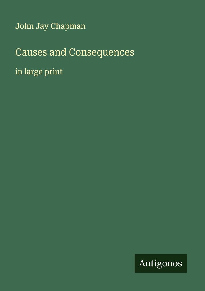 Causes and Consequences