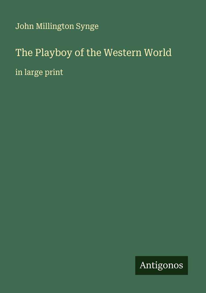 The Playboy of the Western World