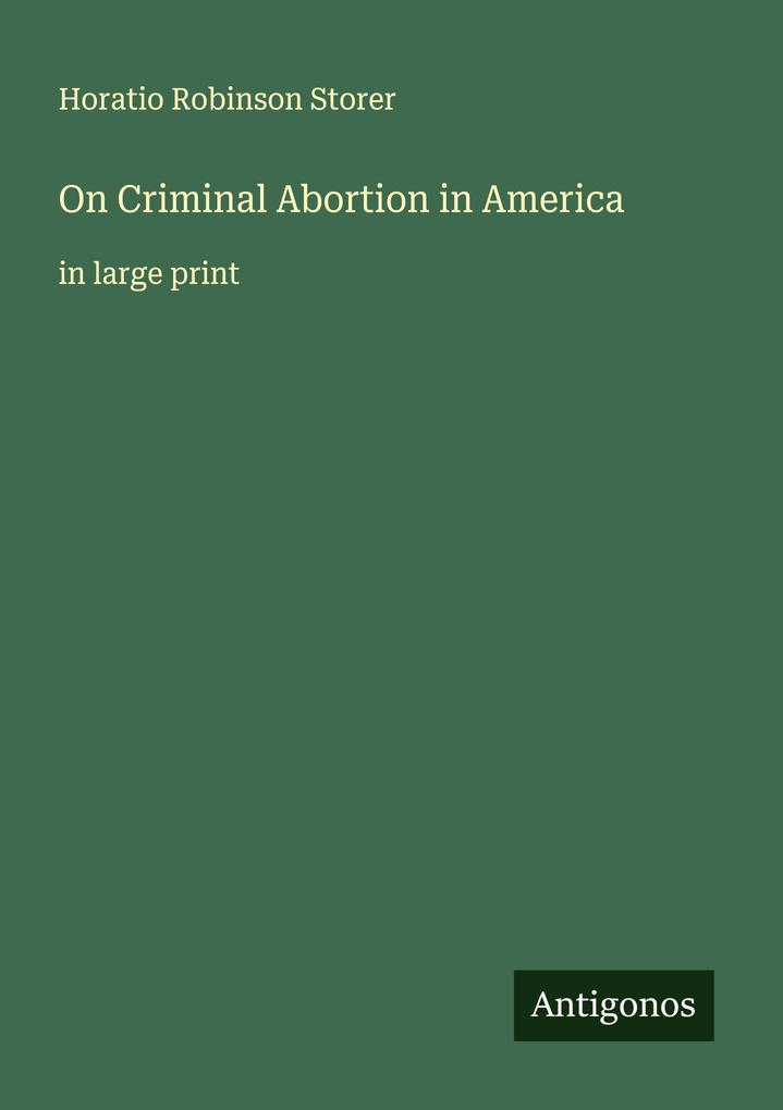 On Criminal Abortion in America