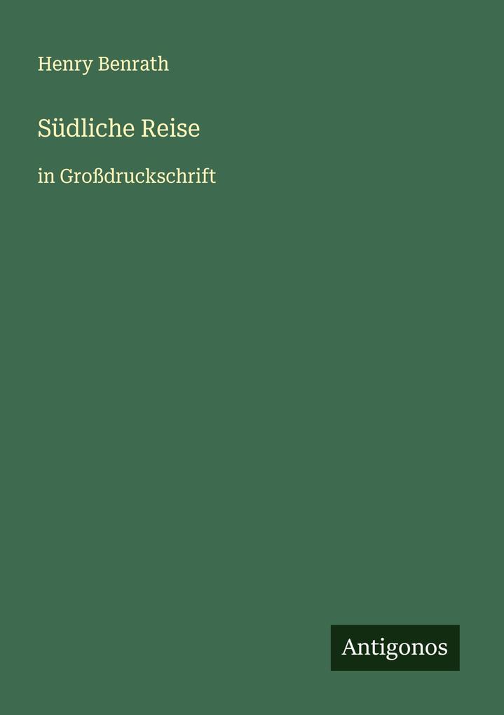 Südliche Reise