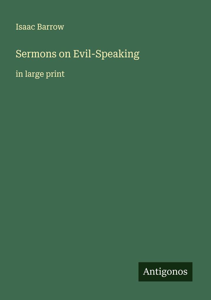 Sermons on Evil-Speaking