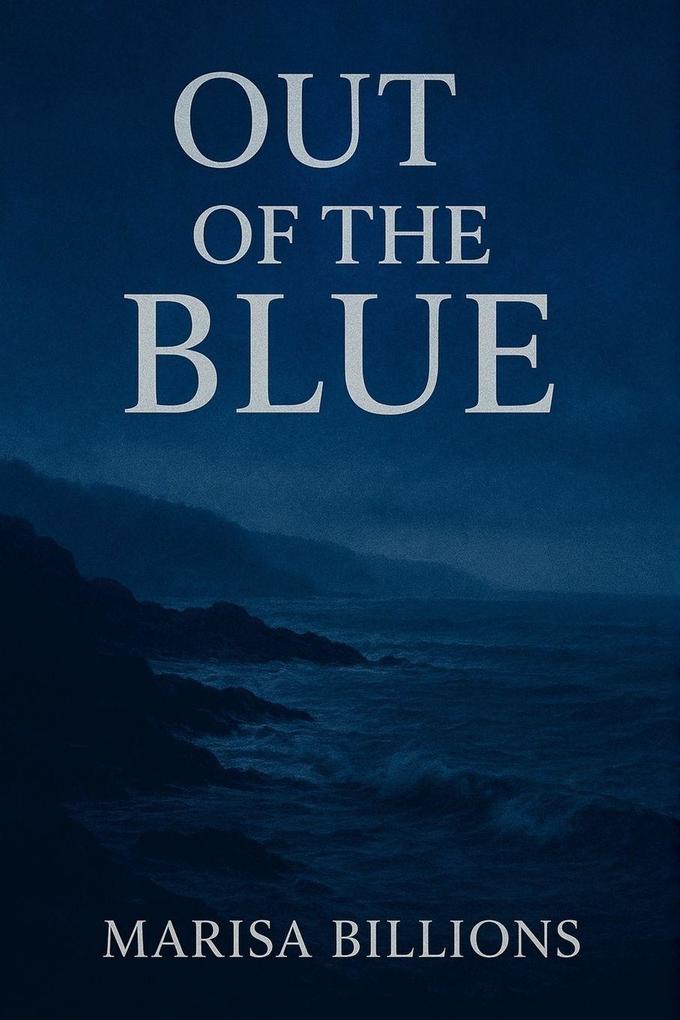 Out of the Blue
