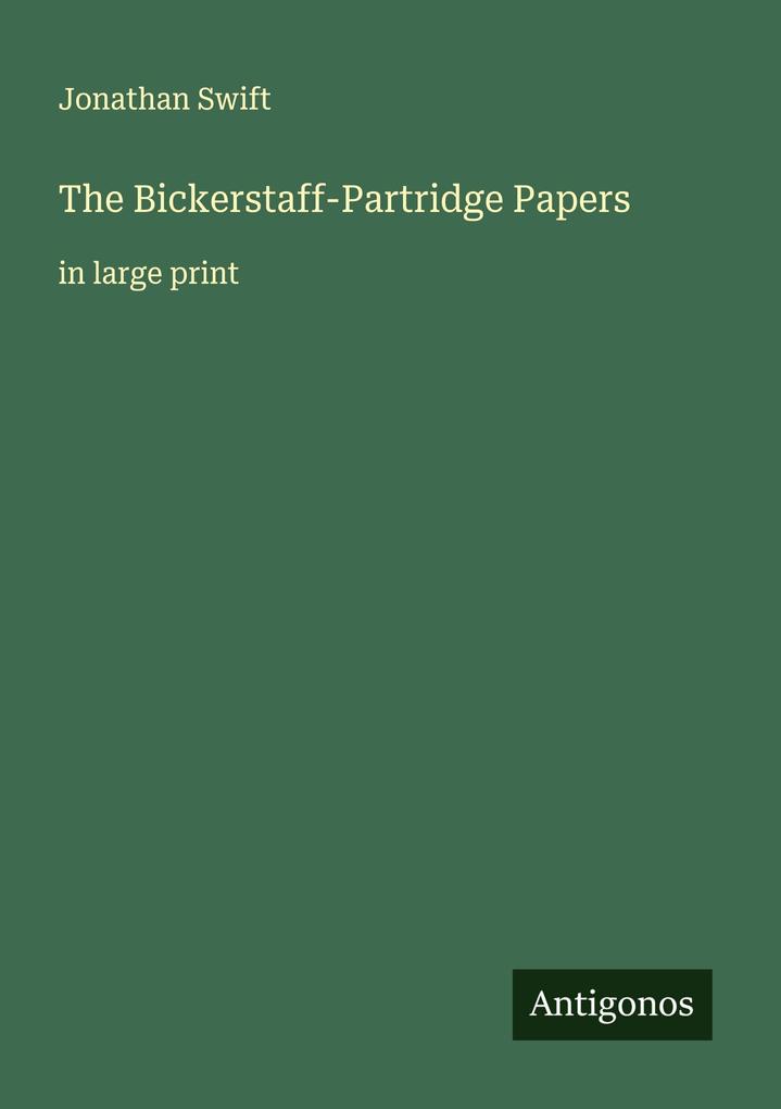 The Bickerstaff-Partridge Papers