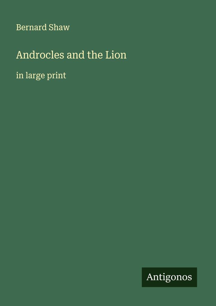 Androcles and the Lion