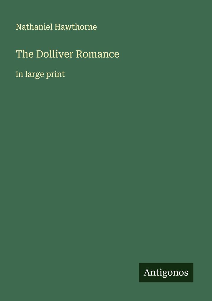The Dolliver Romance