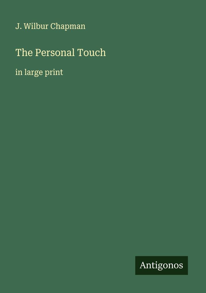 The Personal Touch