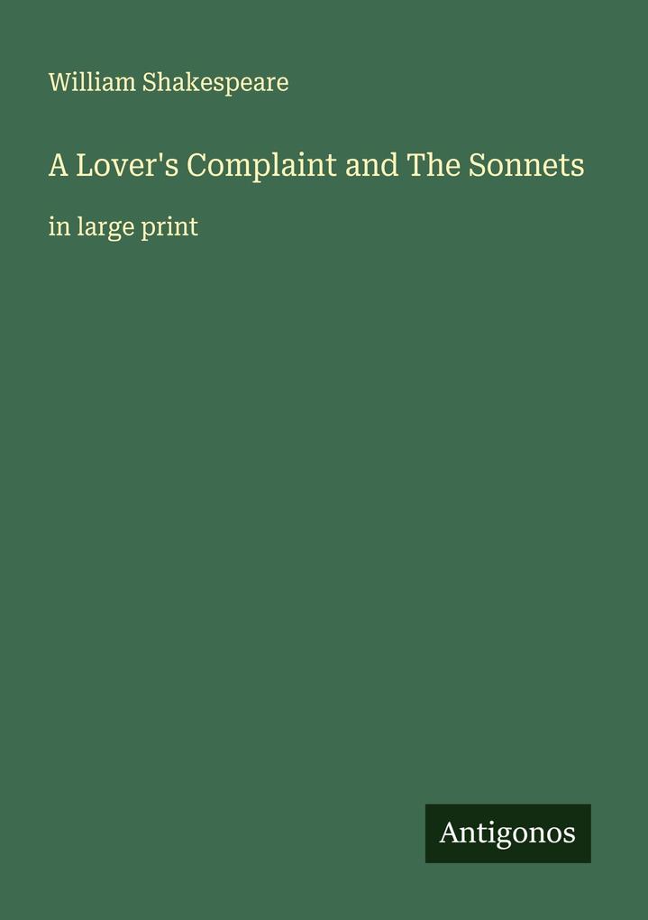 A Lover's Complaint and The Sonnets