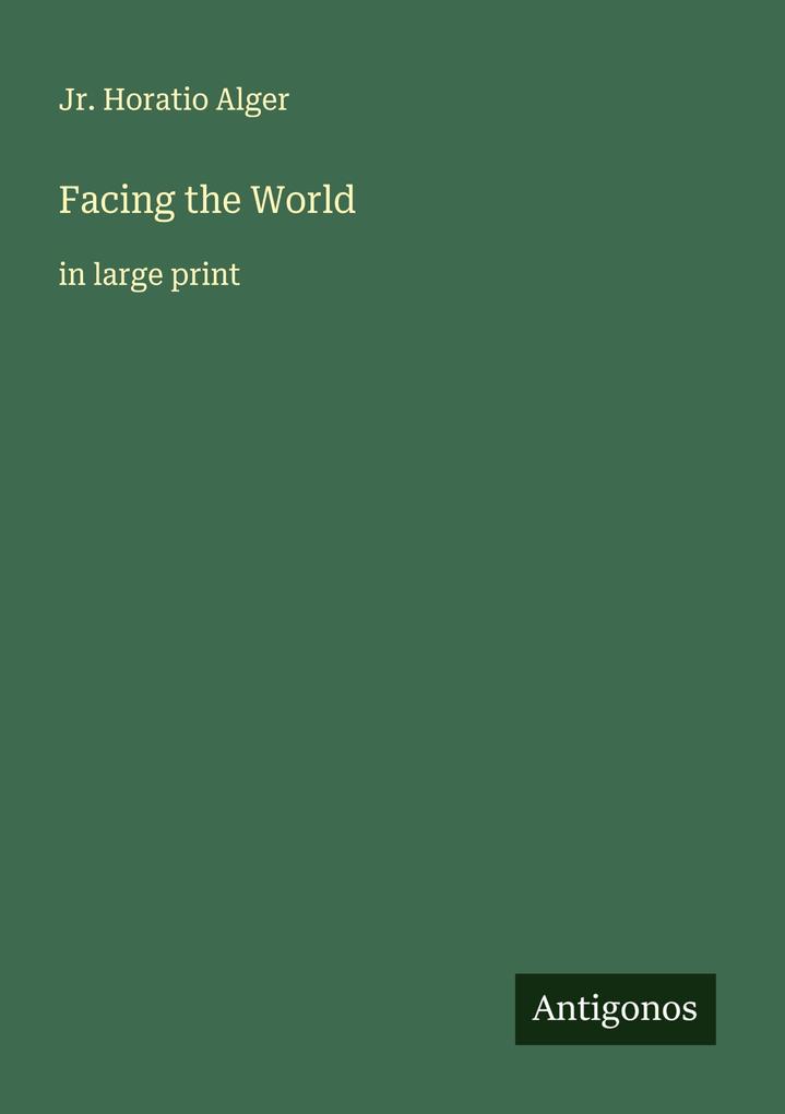 Facing the World