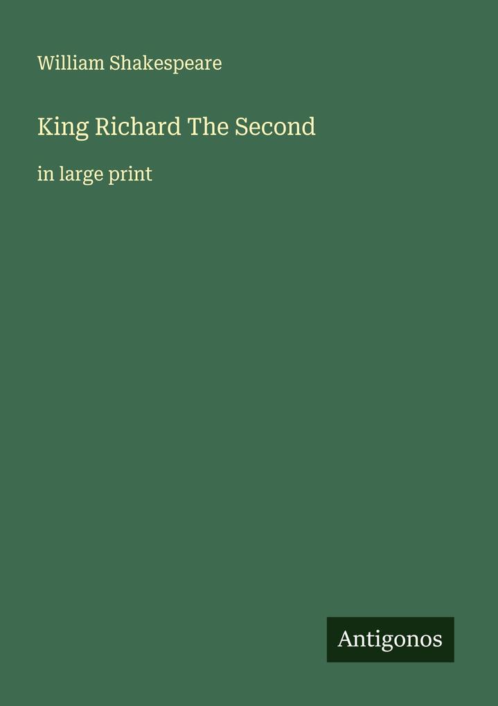King Richard The Second