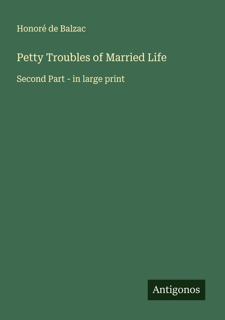 Petty Troubles of Married Life