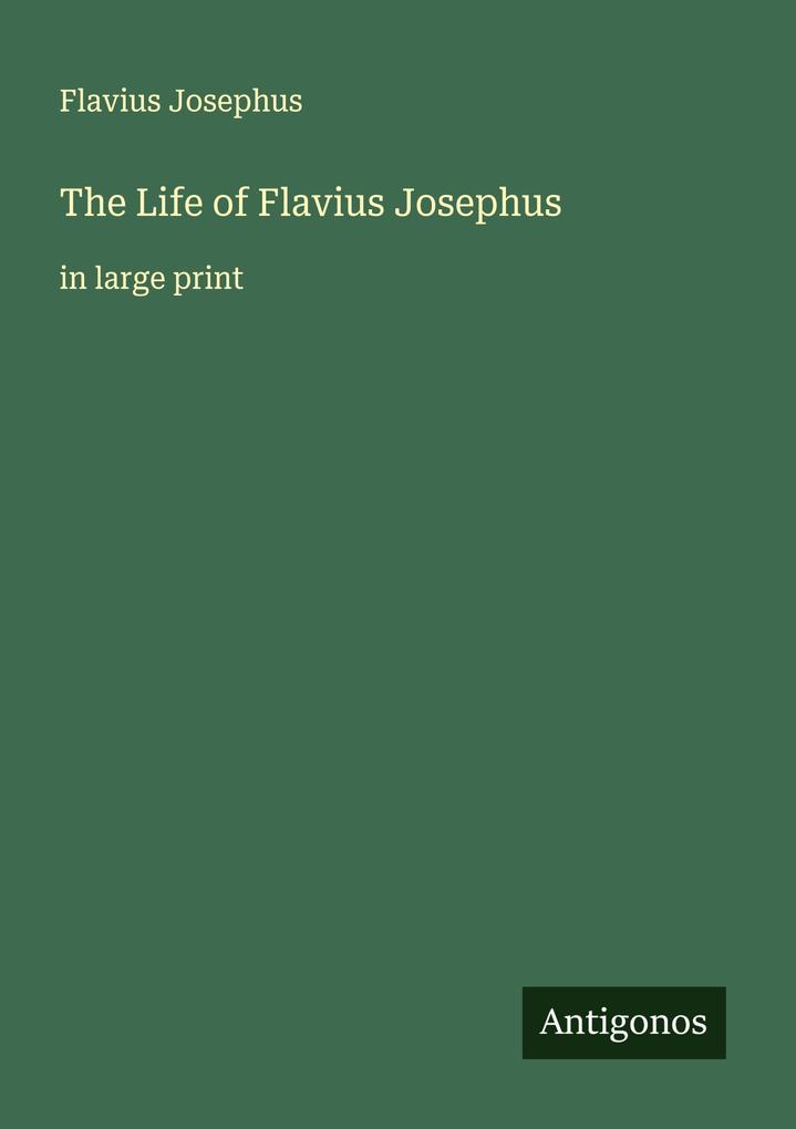 The Life of Flavius Josephus