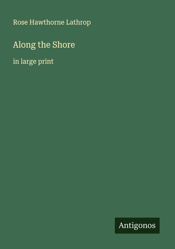 Along the Shore