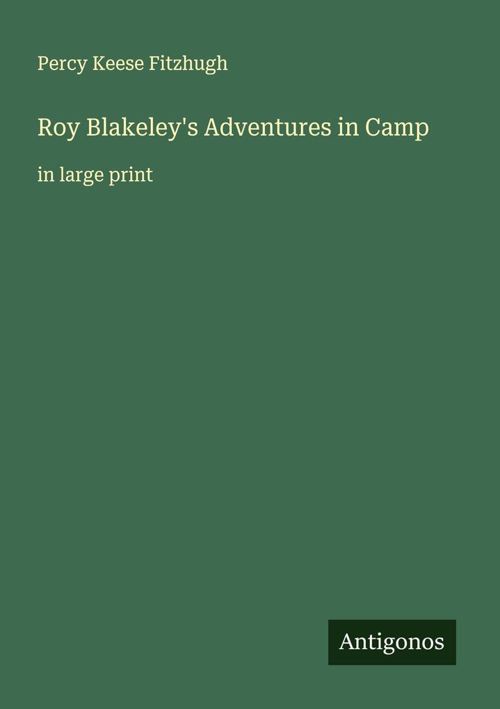 Roy Blakeley's Adventures in Camp